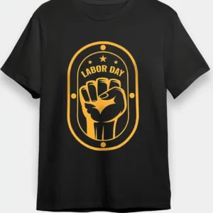 1 Mayıs Emekçilerimiz İçin Tişört Özel Tasarım LABOR DAY Baskılı T-shirt - Siyah